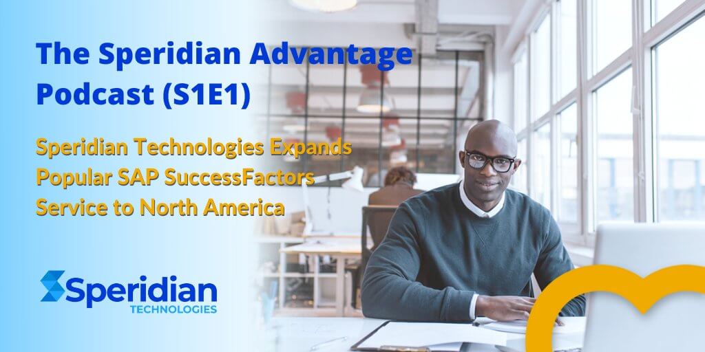 The Speridian Advantage Podcast S1E1