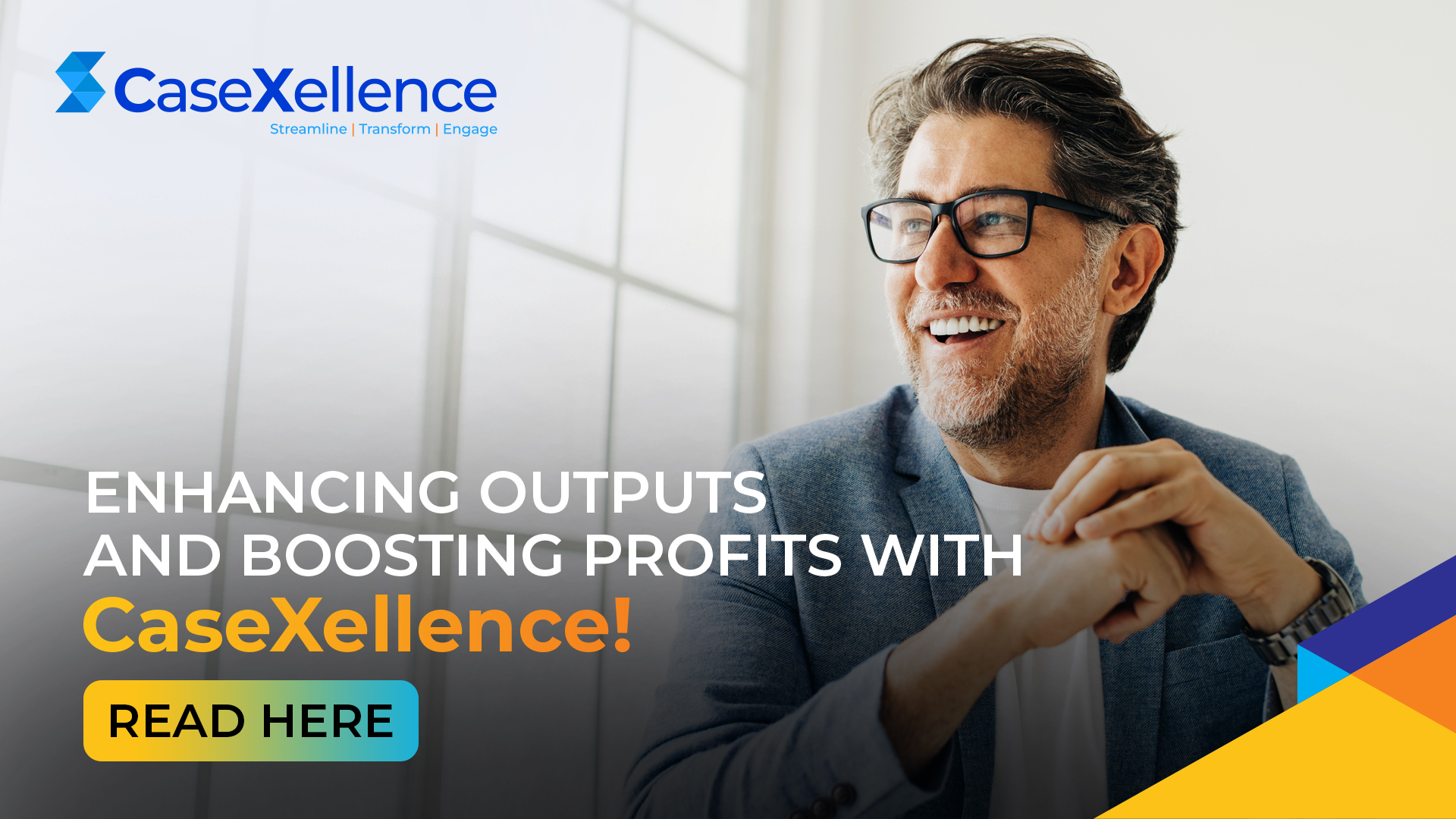 Enhancing Outputs and Boosting Profits with CaseXellence!