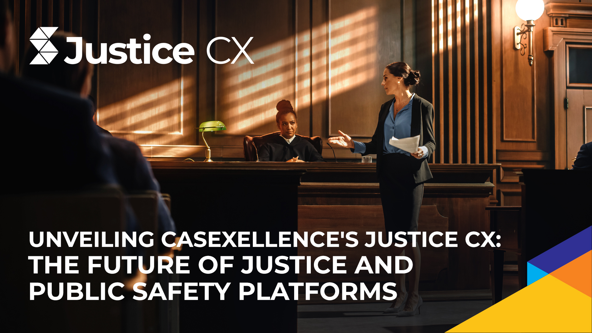 Unveiling CaseXellence’s Justice CX: The Future of Justice and Public Safety Platforms