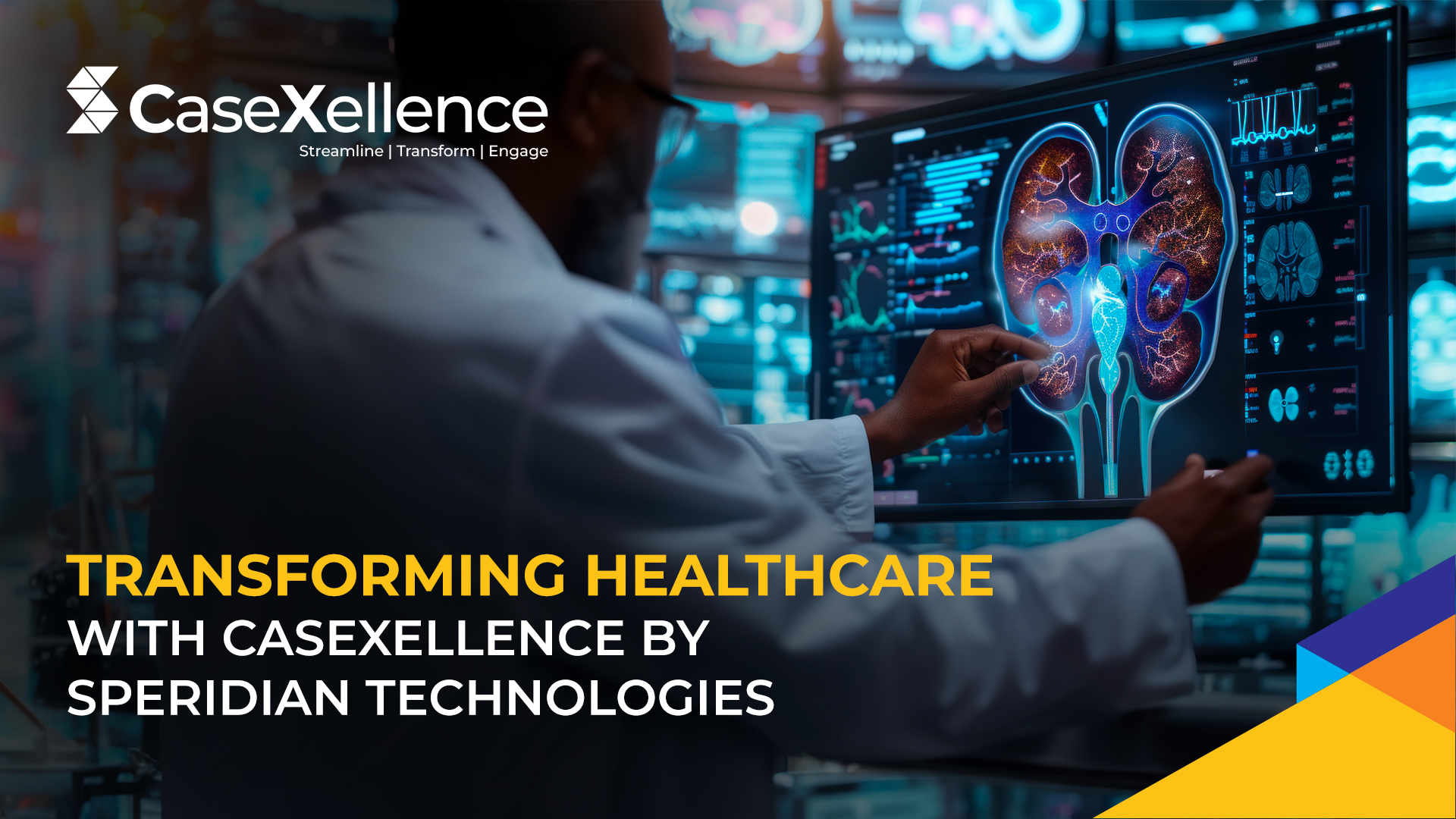 Transforming Healthcare with CaseXellence by Speridian Technologies