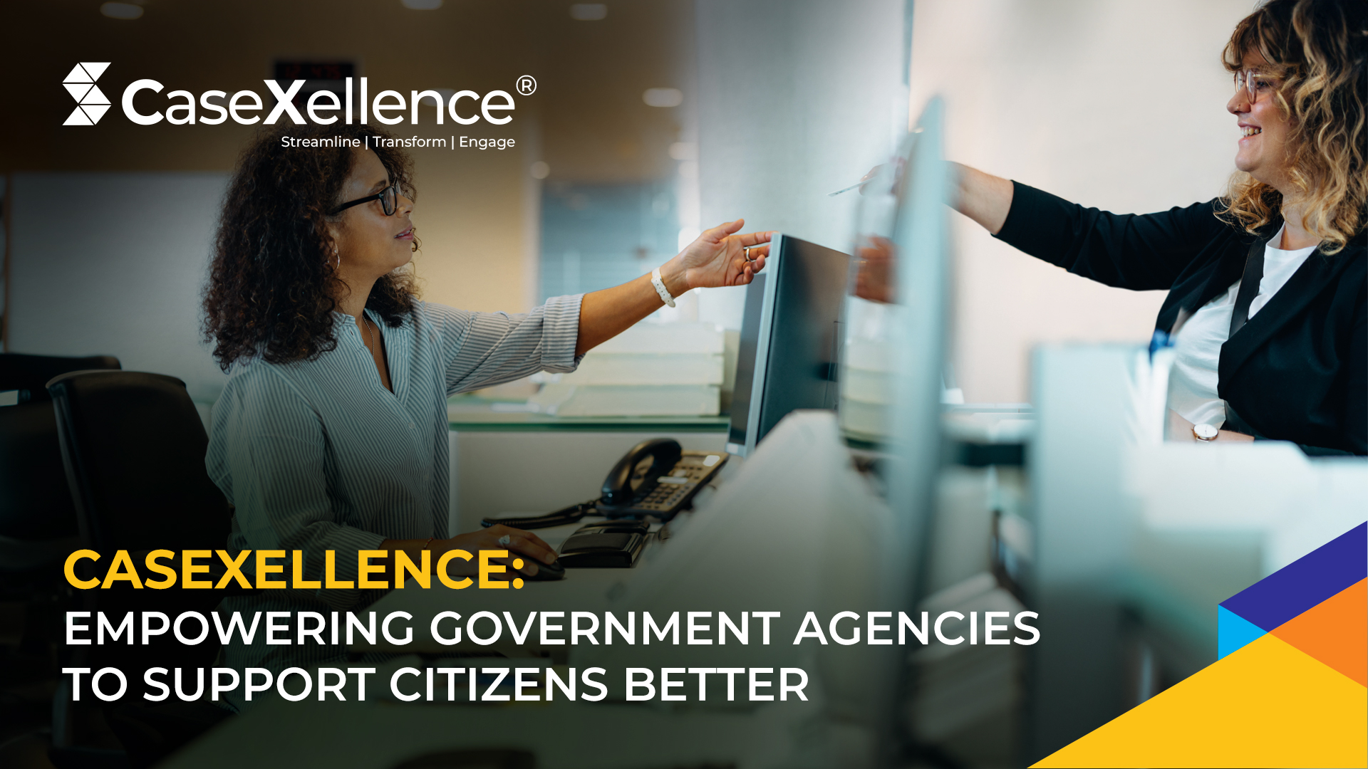 CaseXellence: Empowering Government Agencies to Support Citizens Better